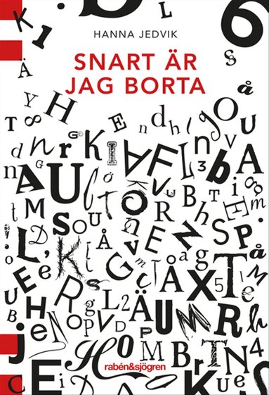 Hanna Jedvik - Snart är jag borta, Häftad