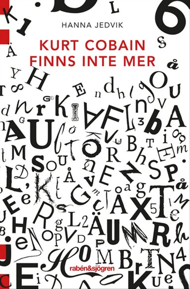 Hanna Jedvik - Kurt Cobain finns inte mer, Häftad