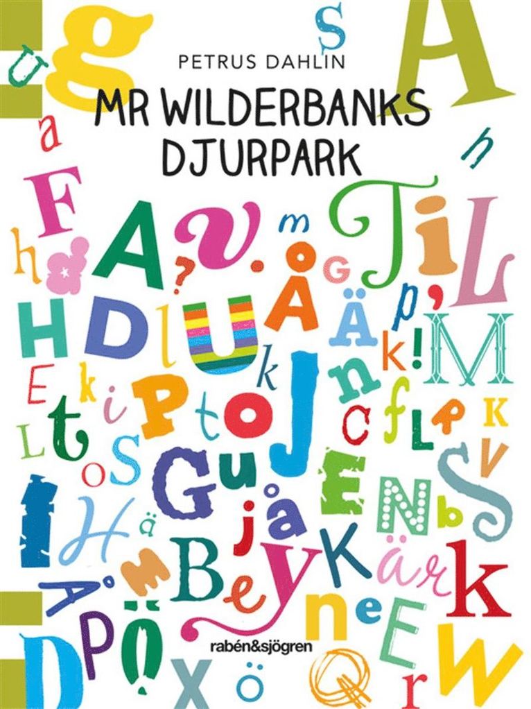 Petrus Dahlin - Mr Wilderbanks djurpark, Häftad