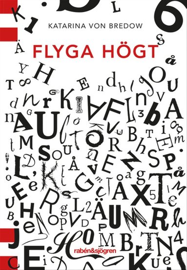 bokomslag Flyga högt