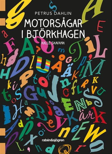 Petrus Dahlin - Motorsågar i Björkhagen, Häftad