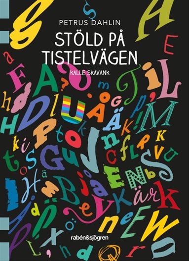 Petrus Dahlin - Stöld på Tistelvägen, Häftad