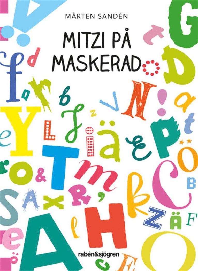 Mårten Sandén - Mitzi på maskerad, Häftad