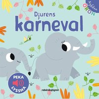 bokomslag Djurens karneval - Peka, lyssna