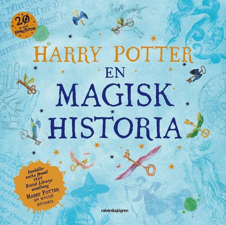 Harry Potter : en magisk historia, Häftad