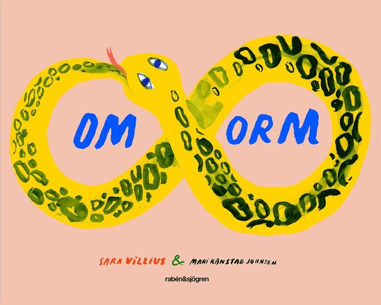 Sara Villius - Om orm, Inbunden