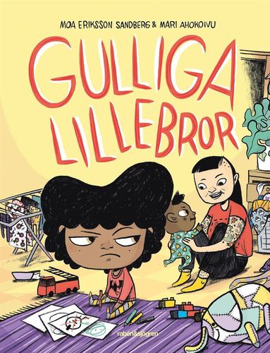 Moa Eriksson Sandberg, Mari Ahokoivu - Gulliga lillebror, Inbunden