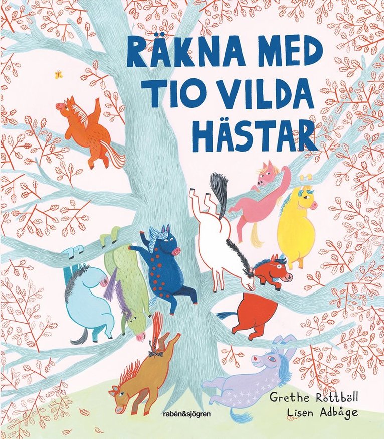 Räkna med tio vilda hästar