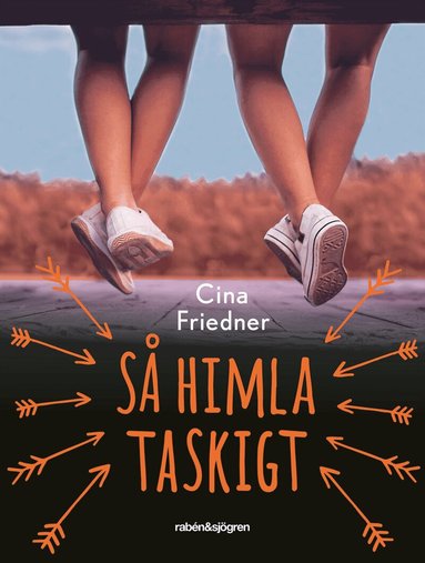 Cina Friedner - Så himla taskigt, Inbunden