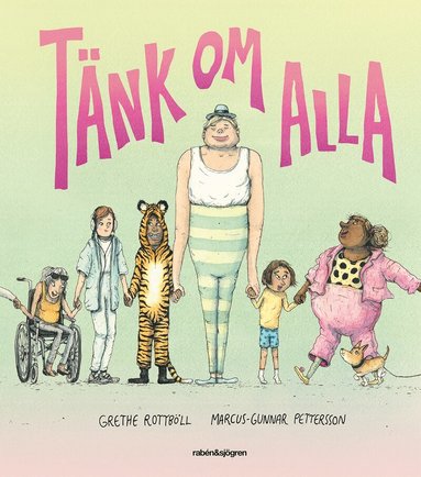 Grethe Rottböll - Tänk om alla, Inbunden