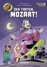 bokomslag Öka takten, Mozart!