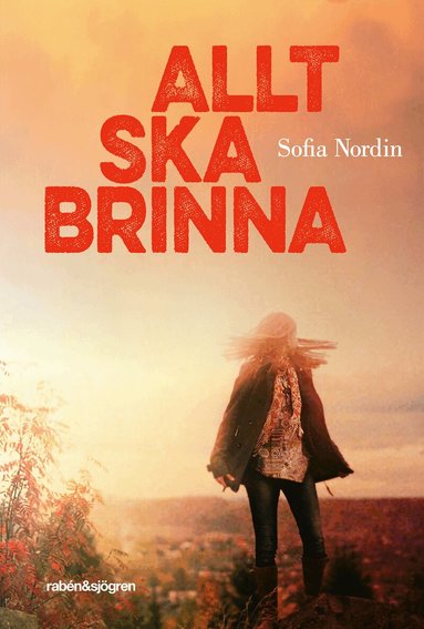 Sofia Nordin - Allt ska brinna, Pocket