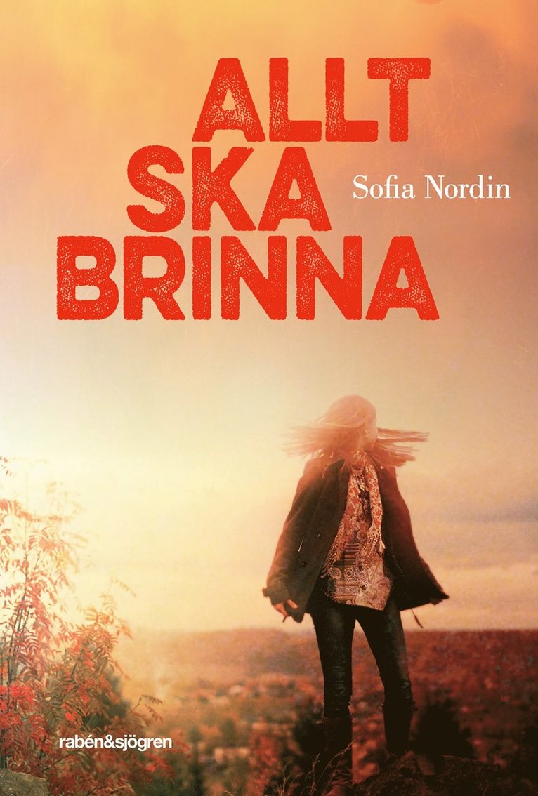 Sofia Nordin - Allt ska brinna, Pocket