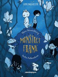 bokomslag Monstret Frank (samlingsvolym)