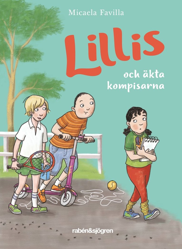 Micaela Favilla - Lillis och äkta kompisarna, Inbunden