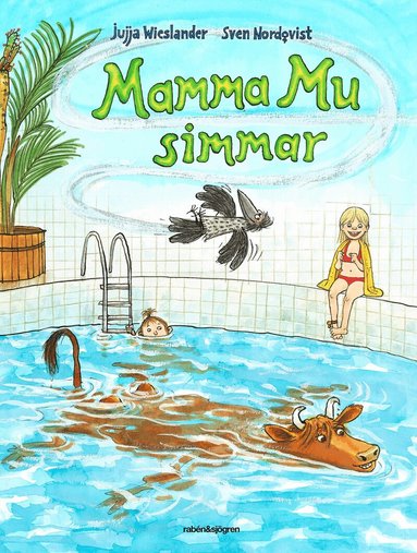 Jujja Wieslander, Sven Nordqvist - Mamma Mu simmar, Inbunden