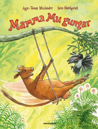 Jujja Wieslander, Sven Nordqvist - Mamma Mu gungar, Inbunden