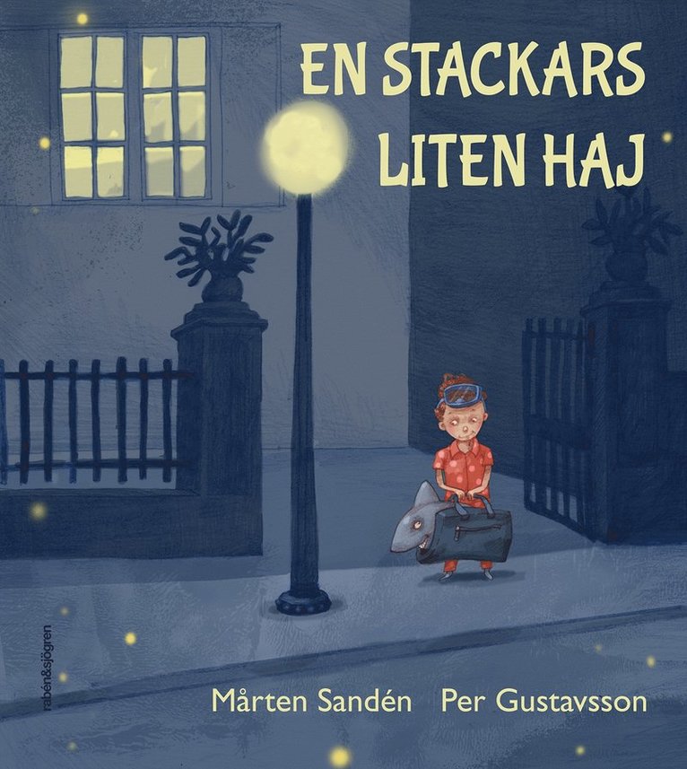 Mårten Sandén, Per Gustavsson - En stackars liten haj, Inbunden