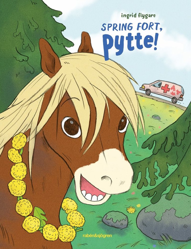 Ingrid Flygare - Spring fort, Pytte!, Inbunden