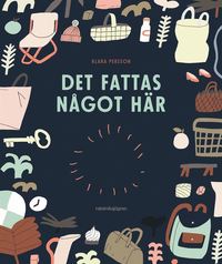 bokomslag Det fattas något här