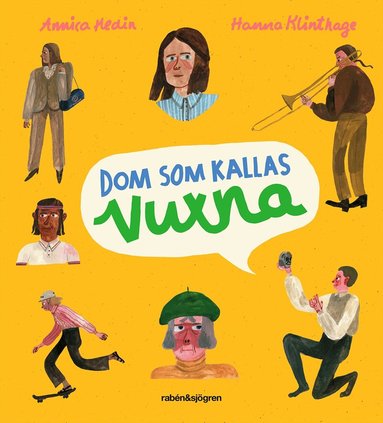 Annica Hedin, Hanna Klinthage - Dom som kallas vuxna, Inbunden