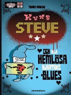 Thomas Fröhling - Kung Steve och alla hemlösa hjärtans blues, Häftad
