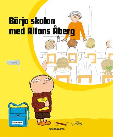 Börja skolan med Alfons Åberg, Inbunden