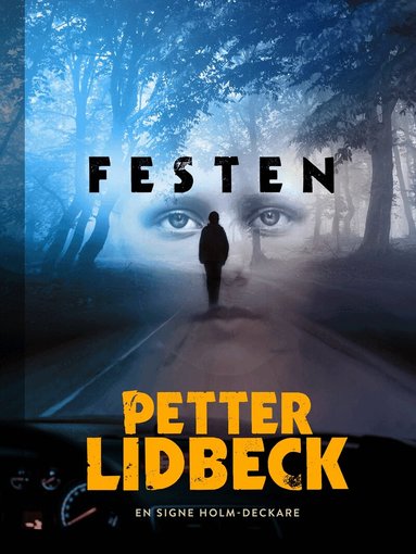 Petter Lidbeck - Festen, Inbunden