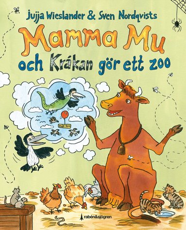 Jujja Wieslander, Sven Nordqvist - Mamma Mu och Kråkan gör ett zoo, Inbunden