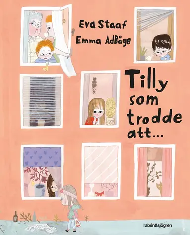 Eva Staaf, Emma Adbåge - Tilly som trodde att..., Inbunden