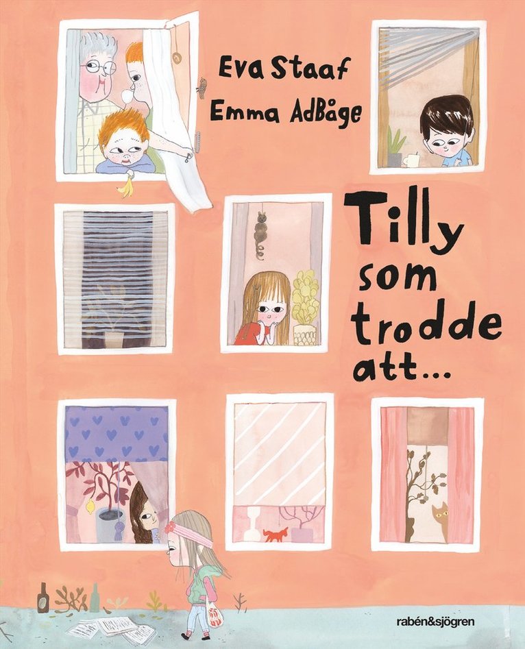 Eva Staaf, Emma Adbåge - Tilly som trodde att..., Inbunden