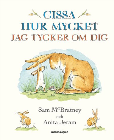 Sam McBratney, Anita Jeram - Gissa hur mycket jag tycker om dig, Inbunden. Tillgänglighet: Lägg till