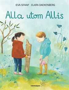 Eva Staaf, Clara Dackenberg - Alla utom Allis, Inbunden