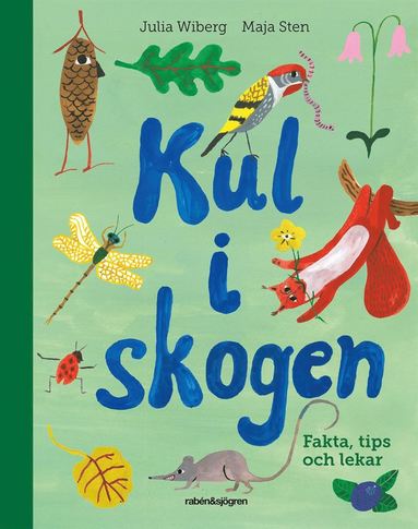 bokomslag Kul i skogen : fakta, tips och lekar