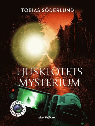 bokomslag Ljusklotets mysterium