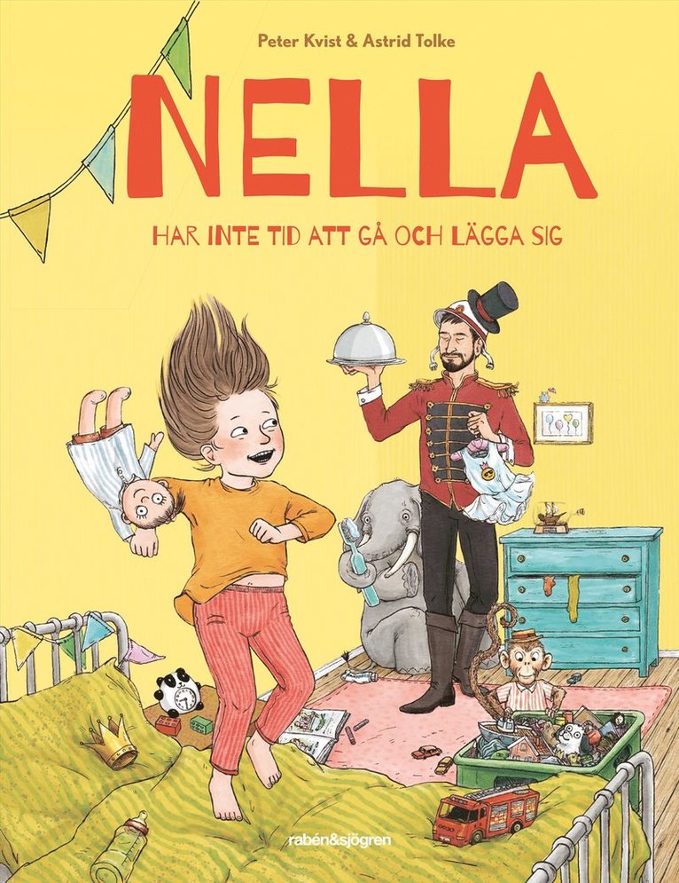 Peter Kvist, Astrid Tolke - Nella har inte tid att gå och lägga sig, Inbunden