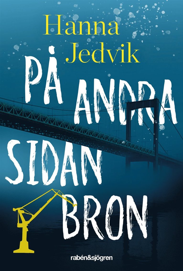 På andra sidan bron
