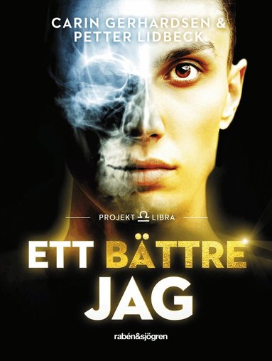 Petter Lidbeck, Carin Gerhardsen - Ett bättre jag : Projekt Libra, Kartonnage