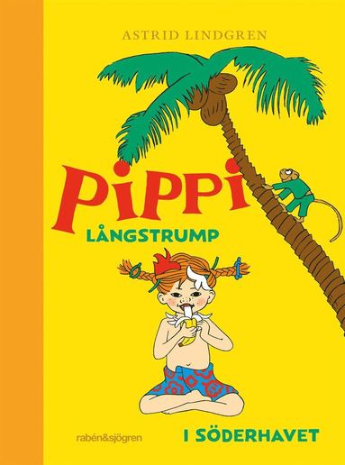 bokomslag Pippi Långstrump i Söderhavet