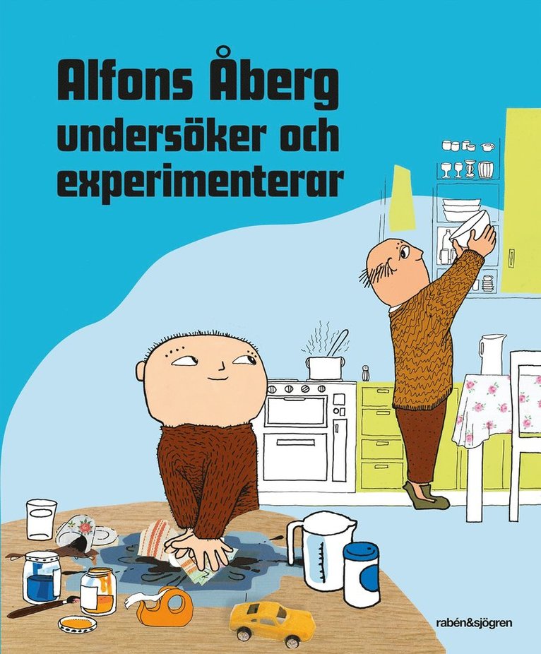 Alfons Åberg undersöker och experimenterar 1