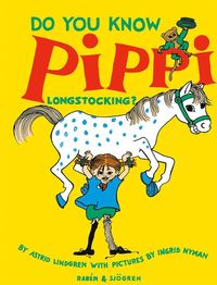 bokomslag Do You Know Pippi Longstocking?