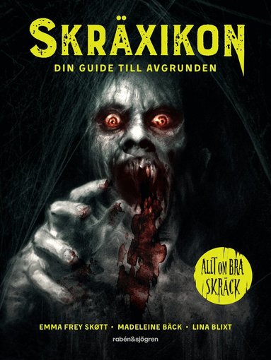 Madeleine Bäck, Emma Frey-Skött - Skräxikon : din guide till avgrunden, Inbunden