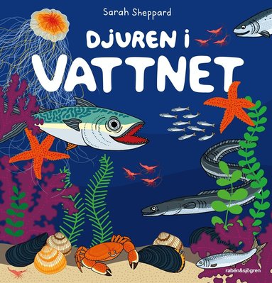 Sarah Sheppard - Djuren i vattnet, Inbunden