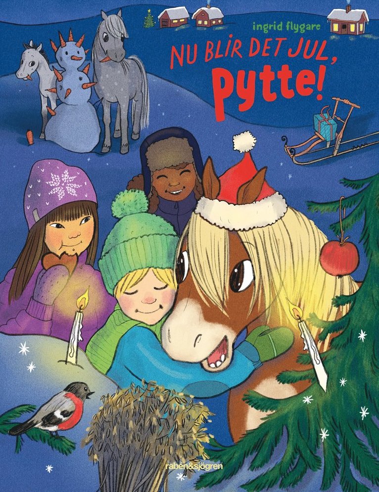Ingrid Flygare - Nu blir det jul, Pytte!, Inbunden