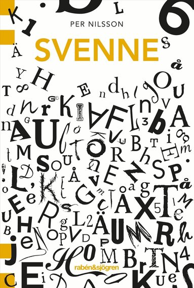 Per Nilsson - Svenne, Häftad