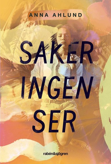 Anna Ahlund - Saker ingen ser, Häftad
