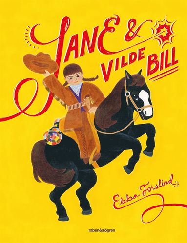 bokomslag Jane och vilde Bill