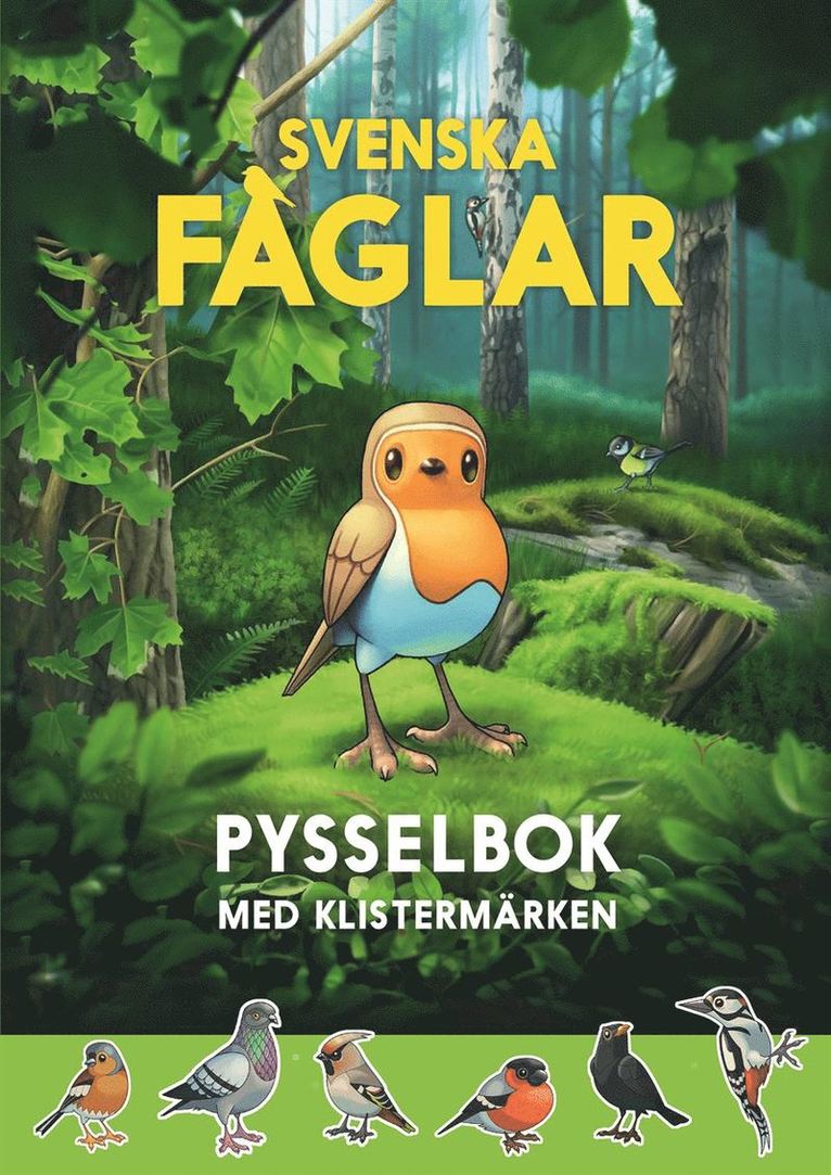 Svenska fåglar pysselbok : med klistermärken 1
