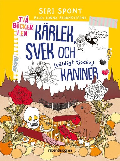 bokomslag Kärlek, svek och (väldigt tjocka) kaniner