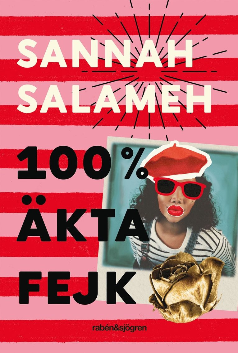 Sannah Salameh - 100 % äkta fejk, Häftad